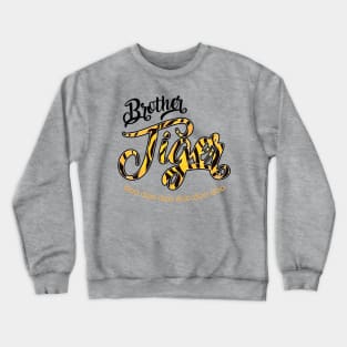 Brother Tiger - doo doo Crewneck Sweatshirt